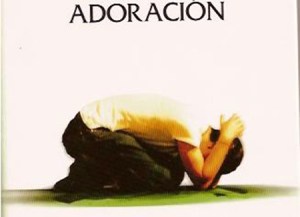 adoracion
